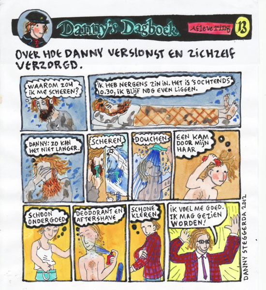 Danny steggerda : Over hoe Danny verslonst en zichzelf verzorgd