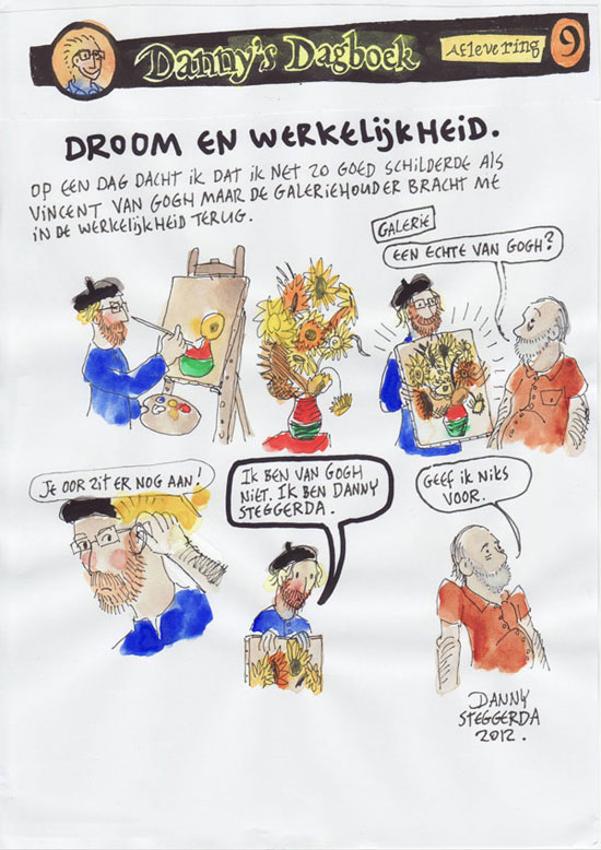 Danny%27s Steggerda : Droom of werkelijkheid